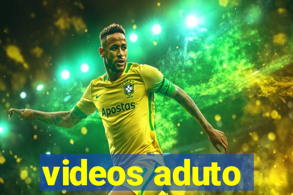 videos aduto